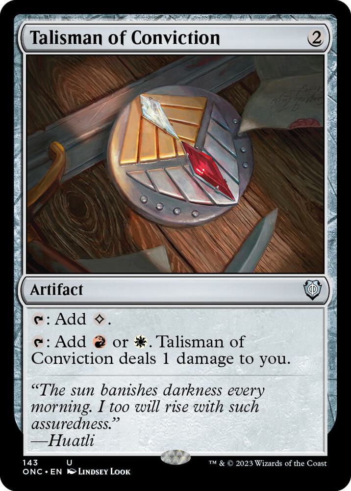 Talisman of Conviction [Commander: Phyrexia: All Will Be One] 143