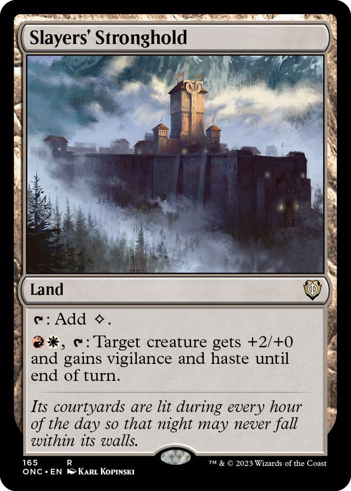 Slayers' Stronghold [Commander: Phyrexia: All Will Be One] 165