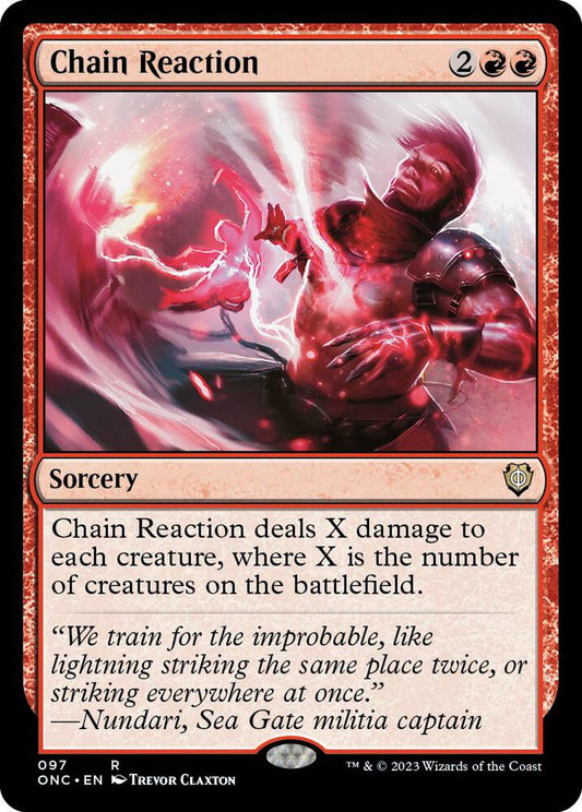 Chain Reaction [Commander: Phyrexia: All Will Be One] 97