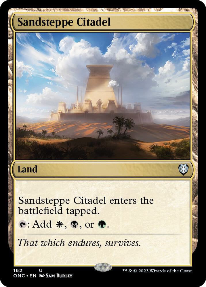 Sandsteppe Citadel [Commander: Phyrexia: All Will Be One] 162