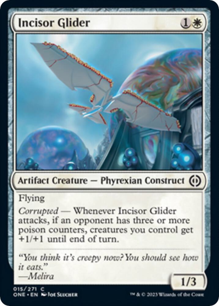 Incisor Glider [Phyrexia: All Will Be One] 15