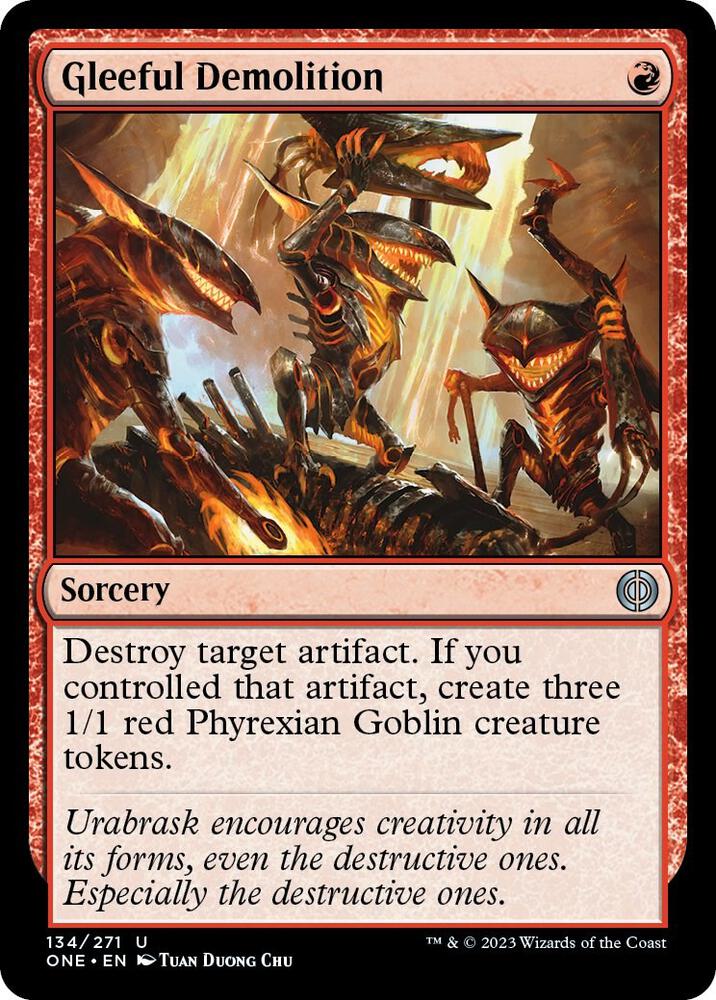 Gleeful Demolition [Phyrexia: All Will Be One] 134