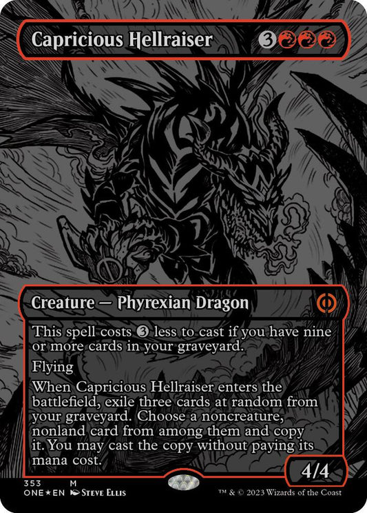 Capricious Hellraiser (Oil Slick Raised Foil) [Phyrexia: All Will Be One] 353