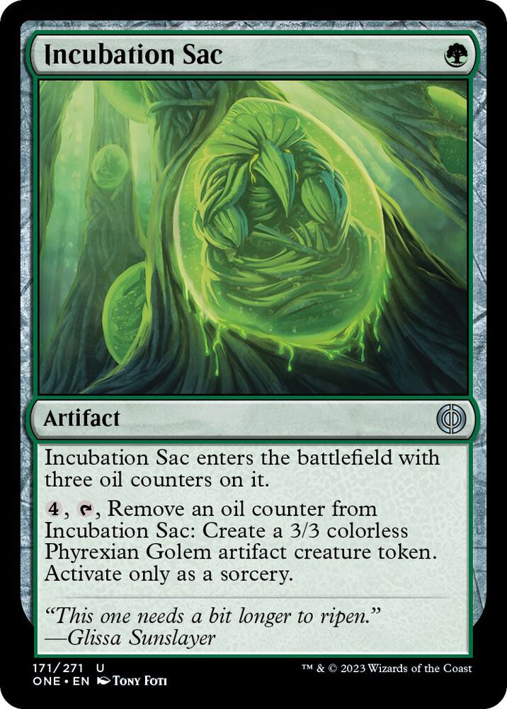 Incubation Sac [Phyrexia: All Will Be One] 171
