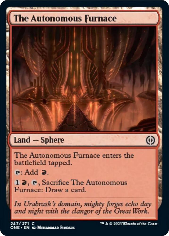 The Autonomous Furnace [Phyrexia: All Will Be One] 247