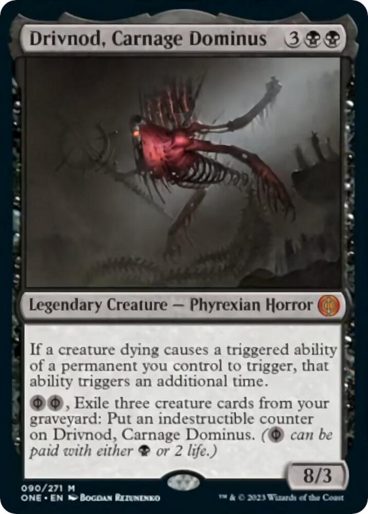 Drivnod, Carnage Dominus [Phyrexia: All Will Be One] 90