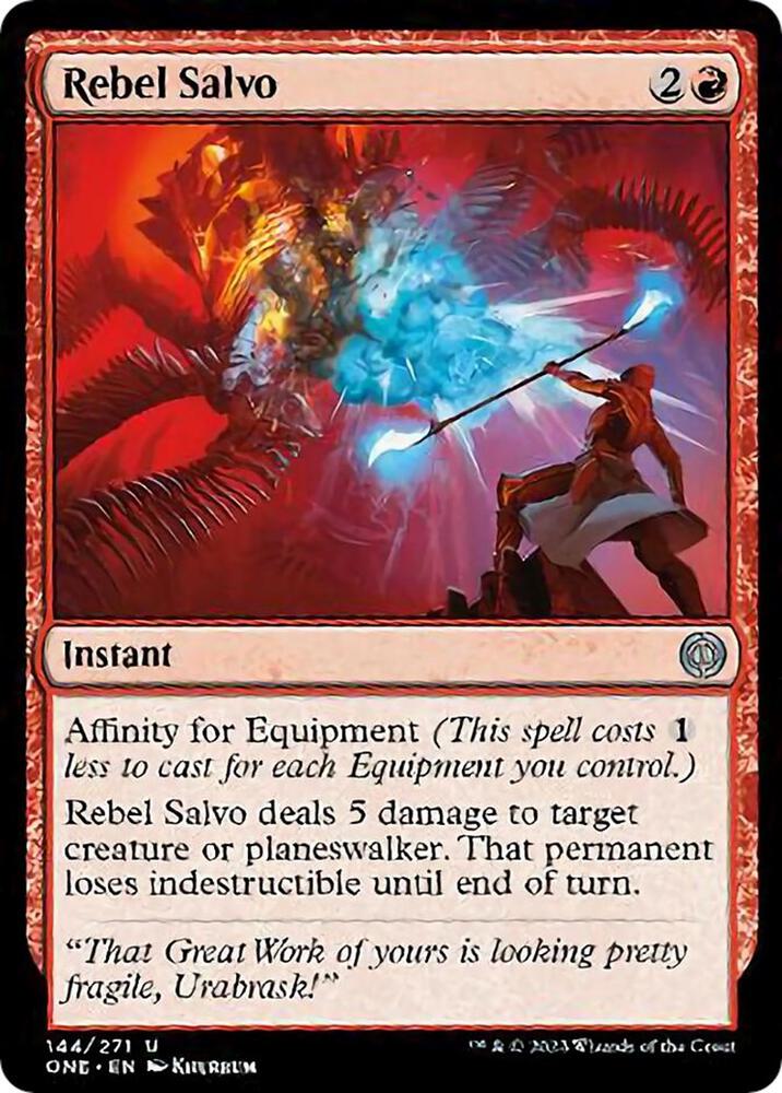 Rebel Salvo [Phyrexia: All Will Be One] 144