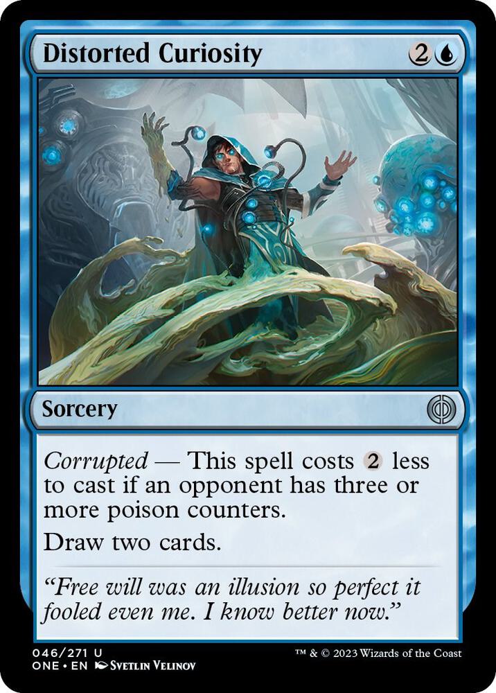 Distorted Curiosity [Phyrexia: All Will Be One] 46