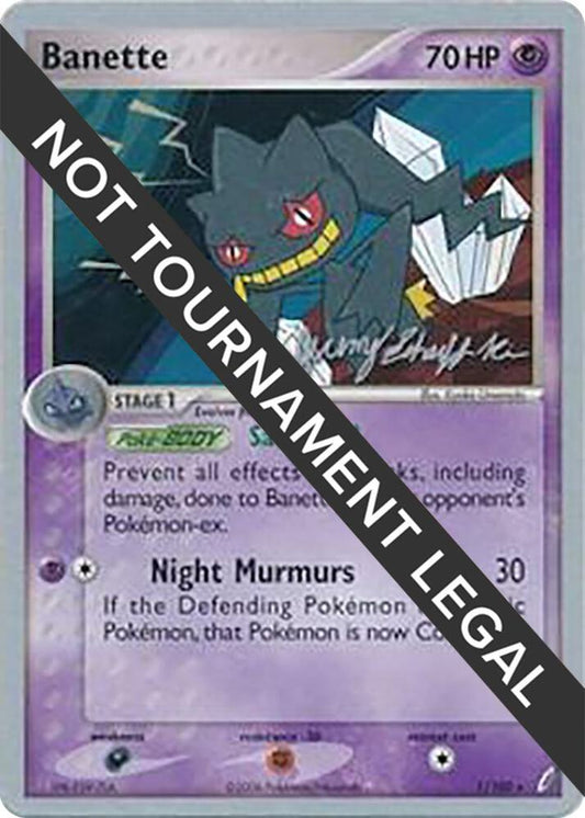 Banette - 2007 (Jeremy Scharff-Kim) [World Championship Decks] 1/100