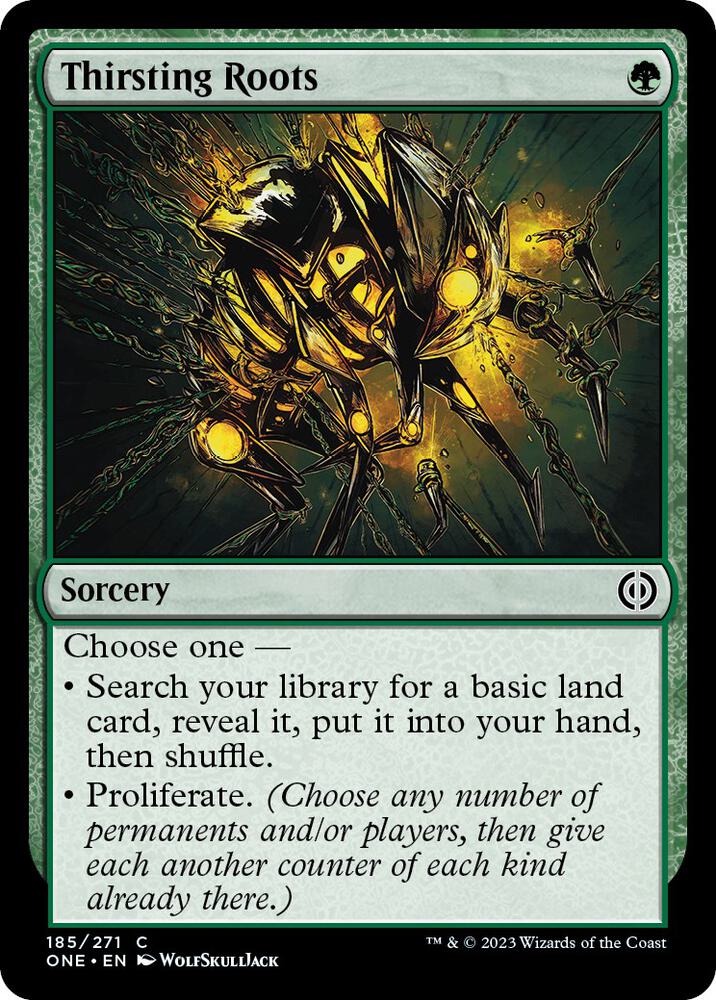 Thirsting Roots [Phyrexia: All Will Be One] 185