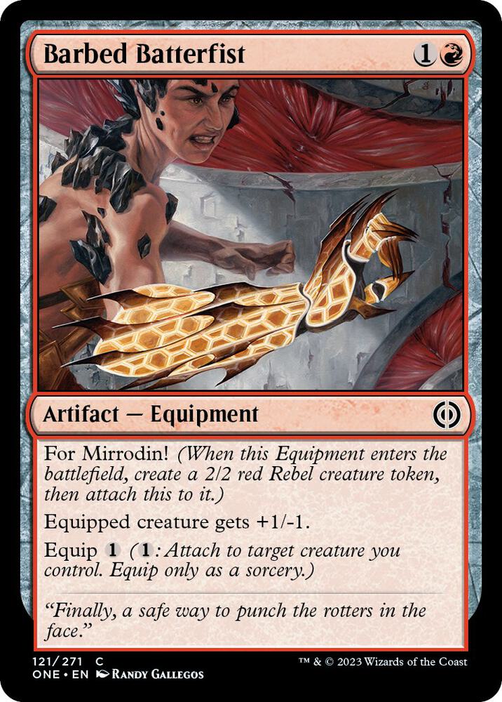 Barbed Batterfist [Phyrexia: All Will Be One] 121