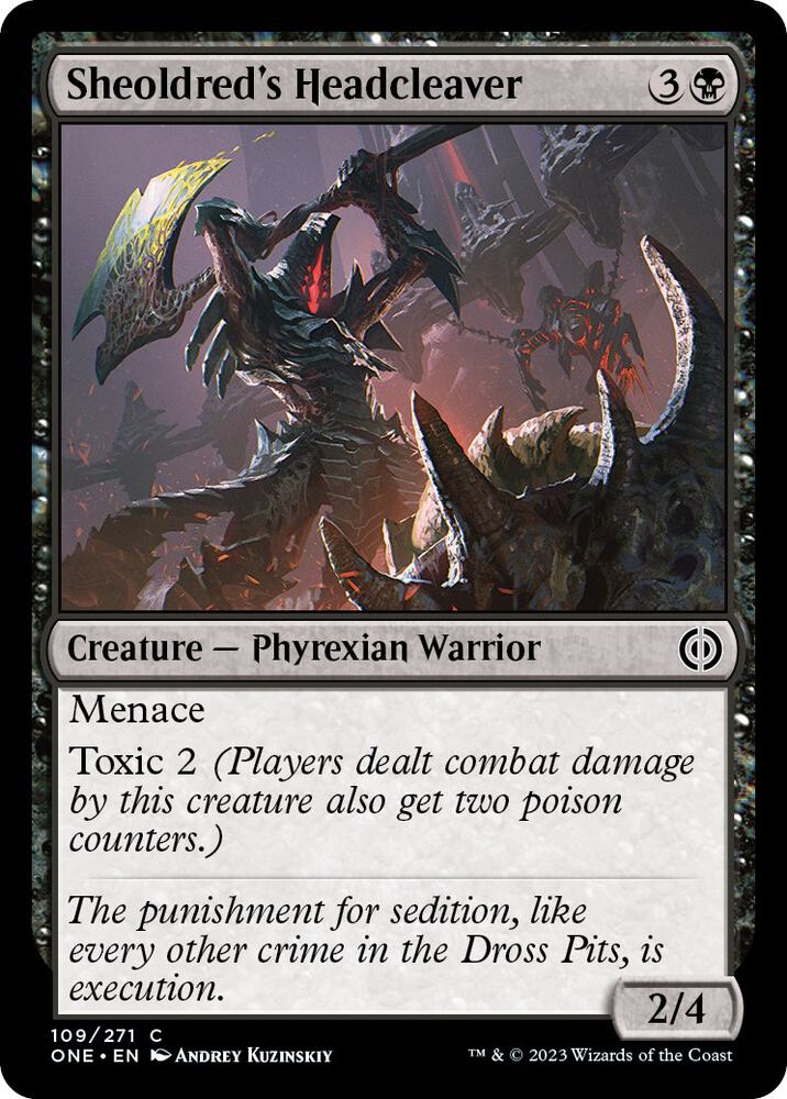 Sheoldred's Headcleaver [Phyrexia: All Will Be One] 109