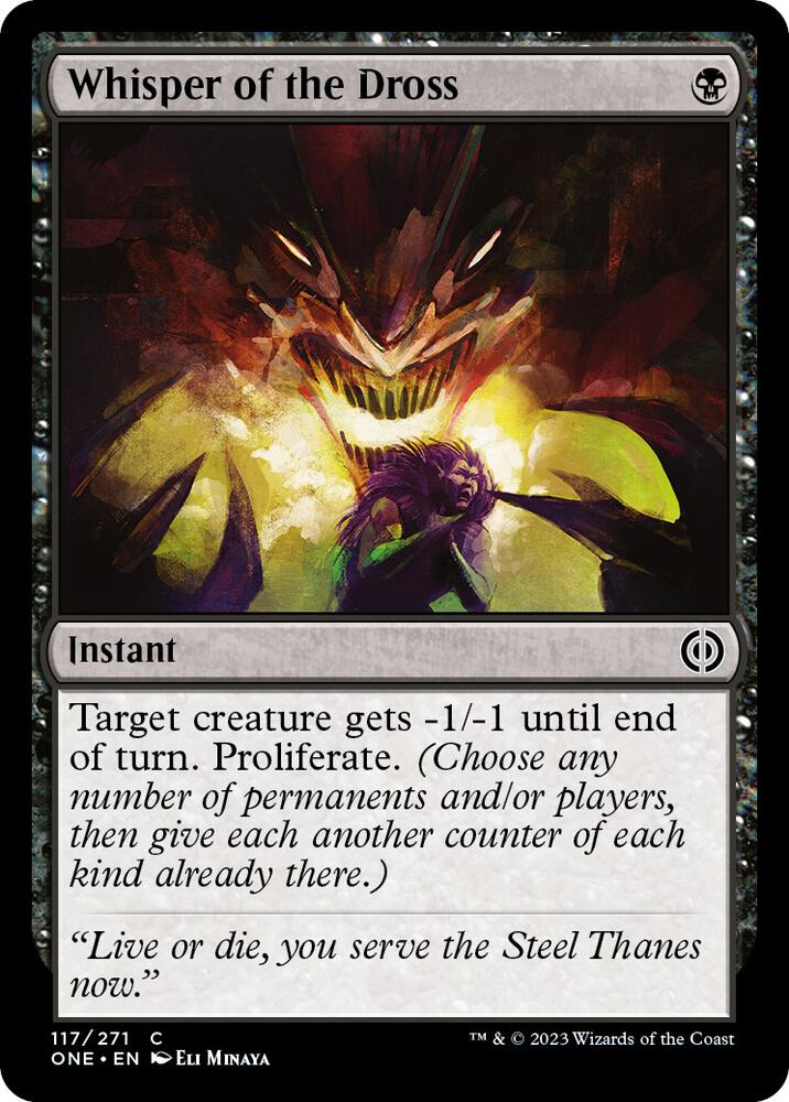Whisper of the Dross [Phyrexia: All Will Be One] 117