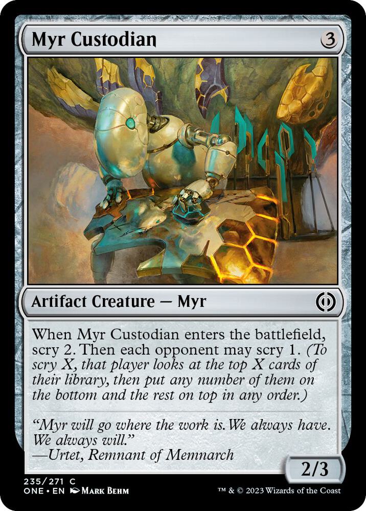 Myr Custodian [Phyrexia: All Will Be One] 235