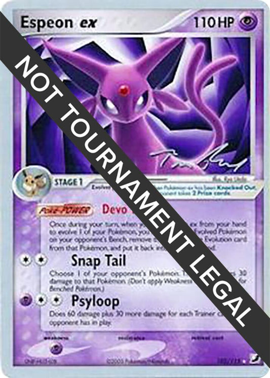 Espeon ex - 2007 (Tom Roos) [World Championship Decks] 102/115