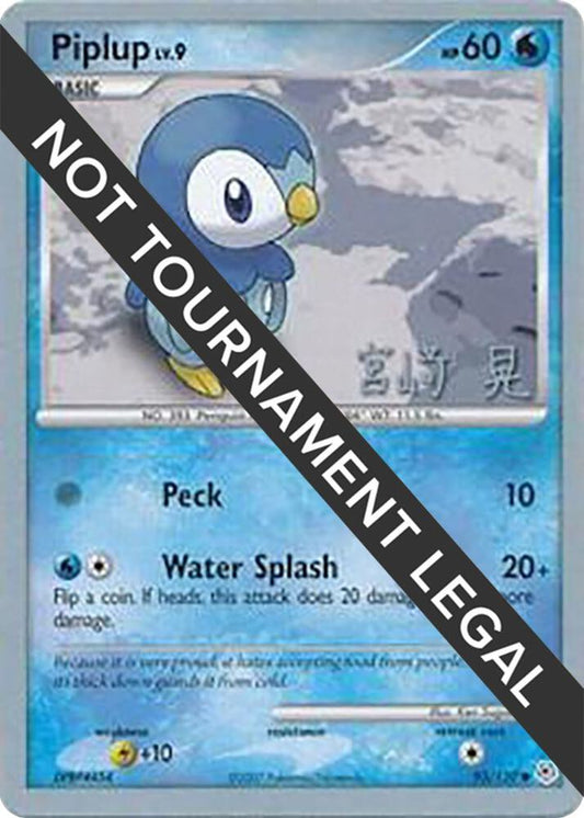 Piplup - 2007 (Akira Miyazaki) [World Championship Decks] 93/130