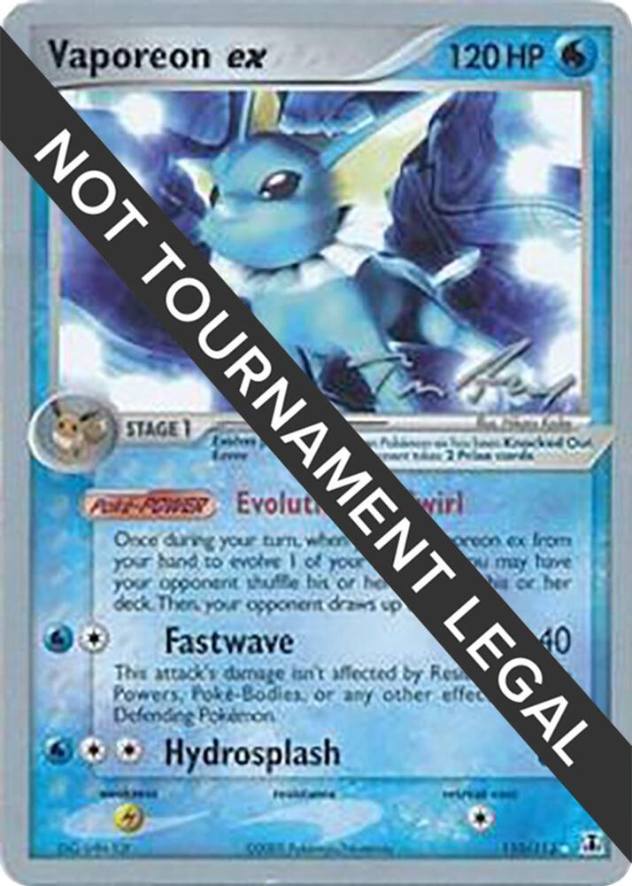 Vaporeon ex - 2007 (Tom Roos) [World Championship Decks] 110/113