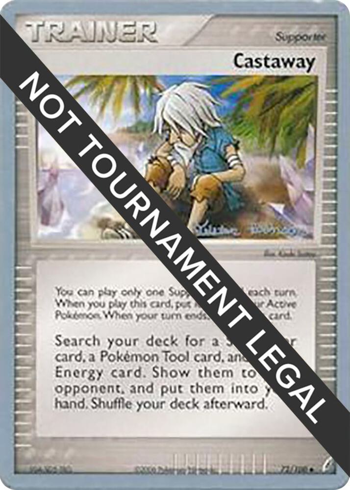 Castaway - 2008 (Tristan Robinson) [World Championship Decks] 72/100
