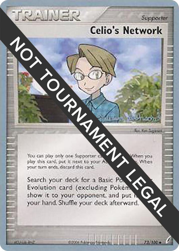 Celio's Network - 2008 (Tristan Robinson) [World Championship Decks] 73/100