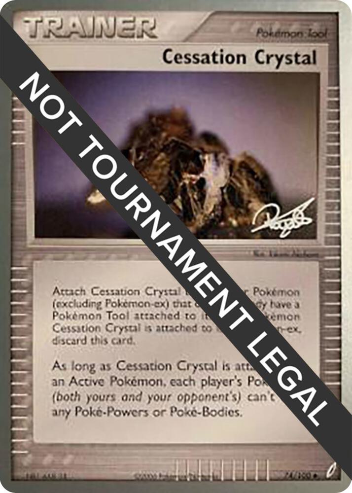 Cessation Crystal - 2008 (Paul Atanassov) [World Championship Decks] 74/100