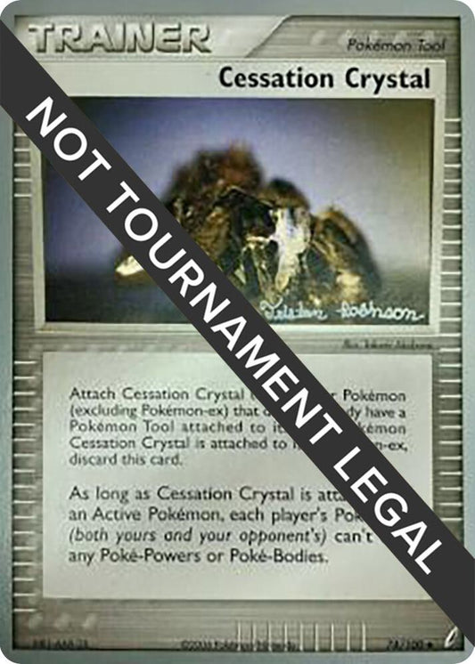 Cessation Crystal - 2008 (Tristan Robinson) [World Championship Decks] 74/100