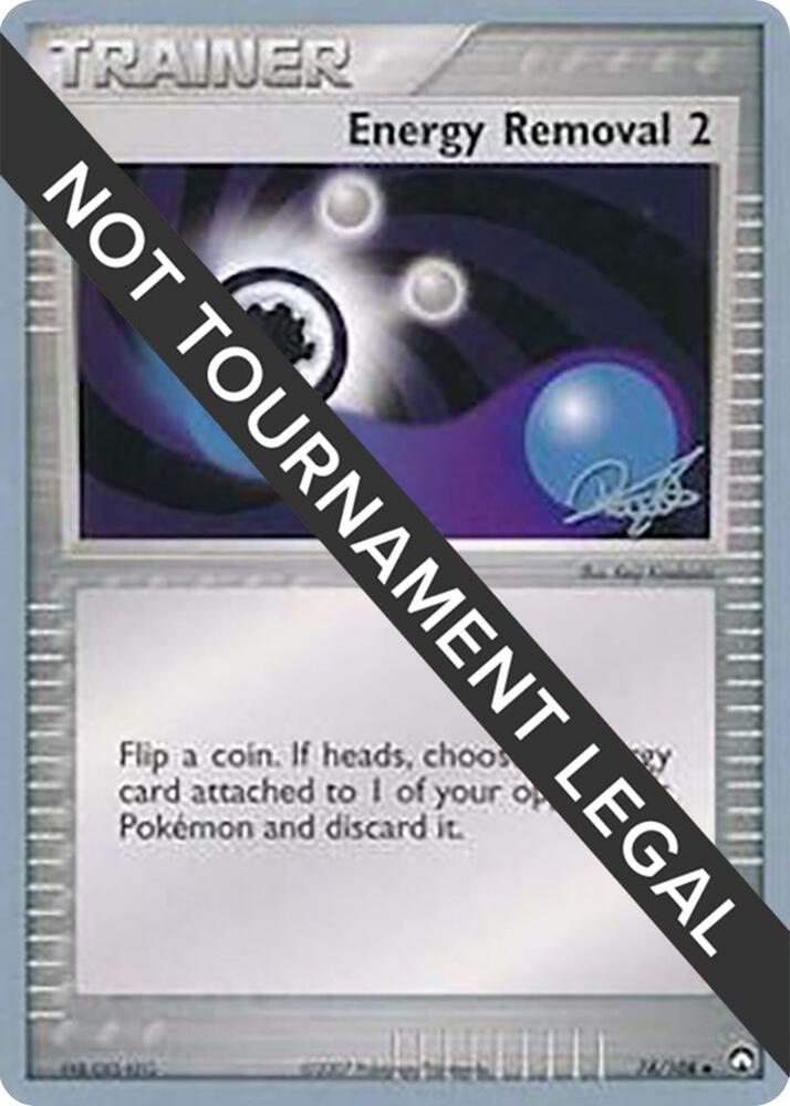 Energy Removal 2 - 2008 (Paul Atanassov) [World Championship Decks] 74/108