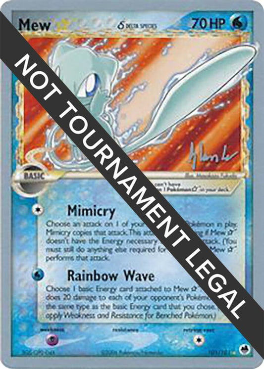 Mew Star (Delta Species) - 2008 (Dylan Lefavour) [World Championship Decks] 101/101