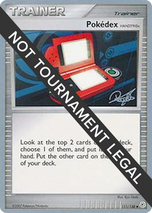Pokedex (HANDY910is) - 2008 (Paul Atanassov) [World Championship Decks] 111/130