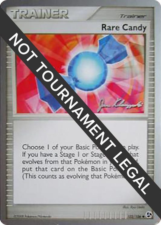 Rare Candy - 2008 (Jason Klaczynski) [World Championship Decks] 102/105