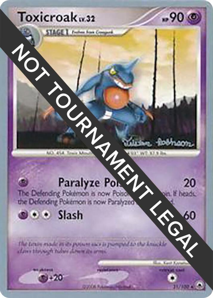 Toxicroak - 2008 (Tristan Robinson) [World Championship Decks] 31/100