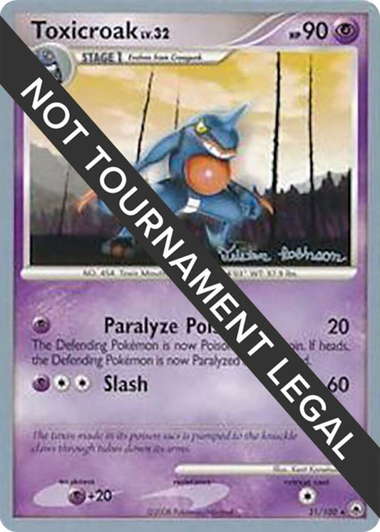 Toxicroak - 2008 (Tristan Robinson) [World Championship Decks] 31/100