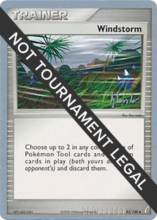 Windstorm - 2008 (Dylan Lefavour) [World Championship Decks] 85/100