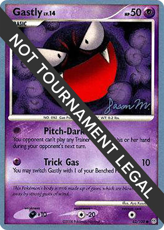 Gastly - 2009 (Jason Martinez) [World Championship Decks] 62/100