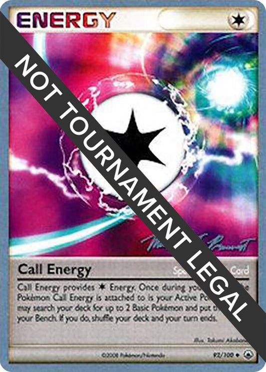 Call Energy - 2010 (Michael Pramawat) [World Championship Decks] 92/100