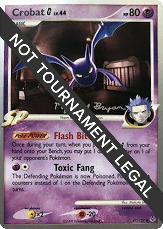 Crobat G - 2010 (Mychael Bryan) [World Championship Decks] 47/127