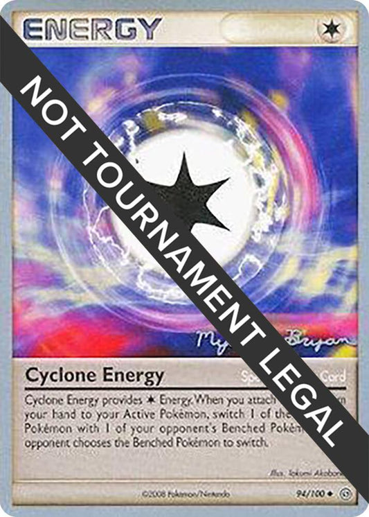 Cyclone Energy - 2010 (Mychael Bryan) [World Championship Decks] 94/100