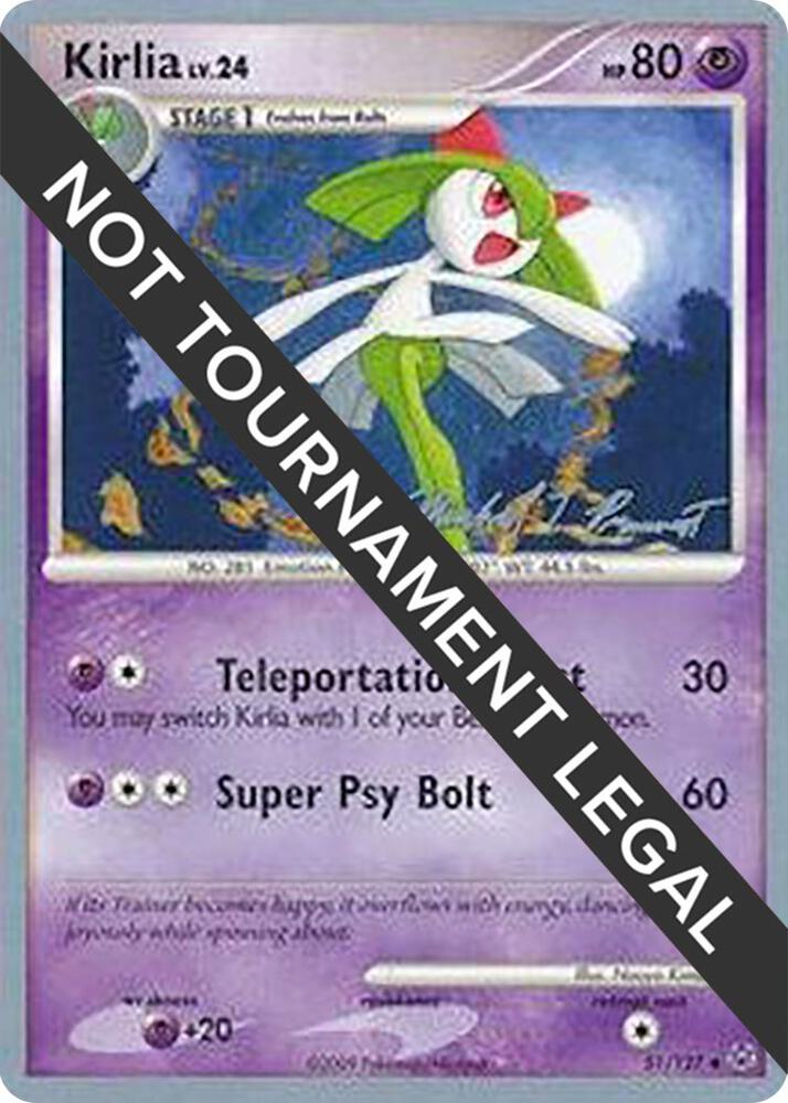 Kirlia - 2010 (Michael Pramawat) [World Championship Decks] 51/127