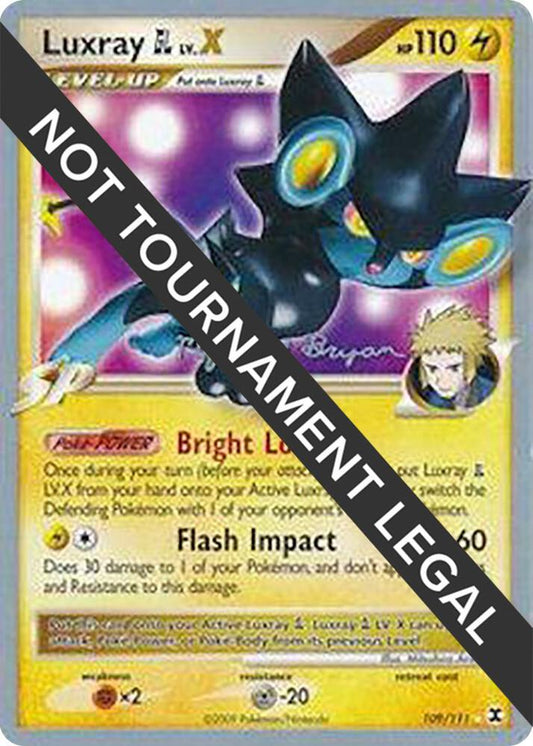 Luxray GL LV.X - 2010 (Mychael Bryan) [World Championship Decks] 109/111