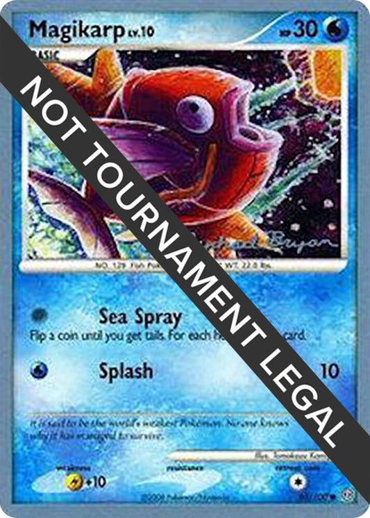 Magikarp - 2010 (Mychael Bryan) [World Championship Decks] 65/100