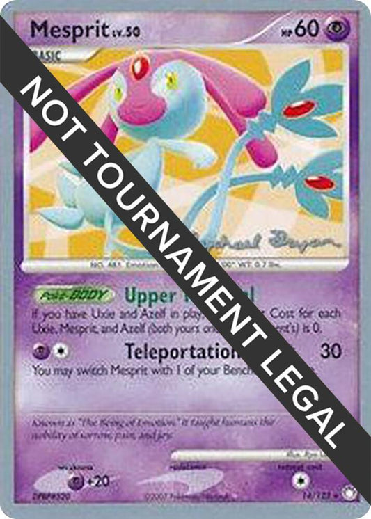 Mesprit - 2010 (Mychael Bryan) [World Championship Decks] 14/123
