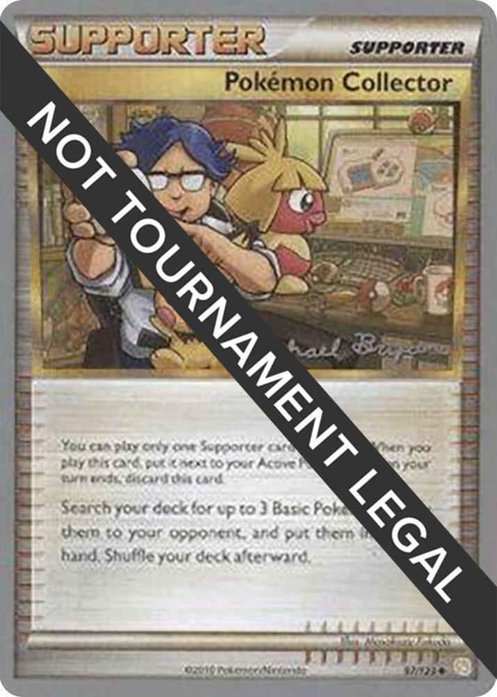 Pokemon Collector - 2010 (Mychael Bryan) [World Championship Decks] 97/123
