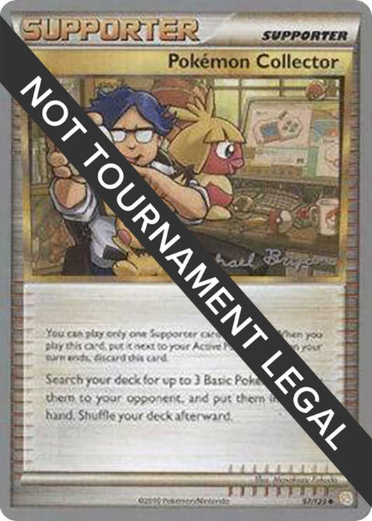 Pokemon Collector - 2010 (Mychael Bryan) [World Championship Decks] 97/123