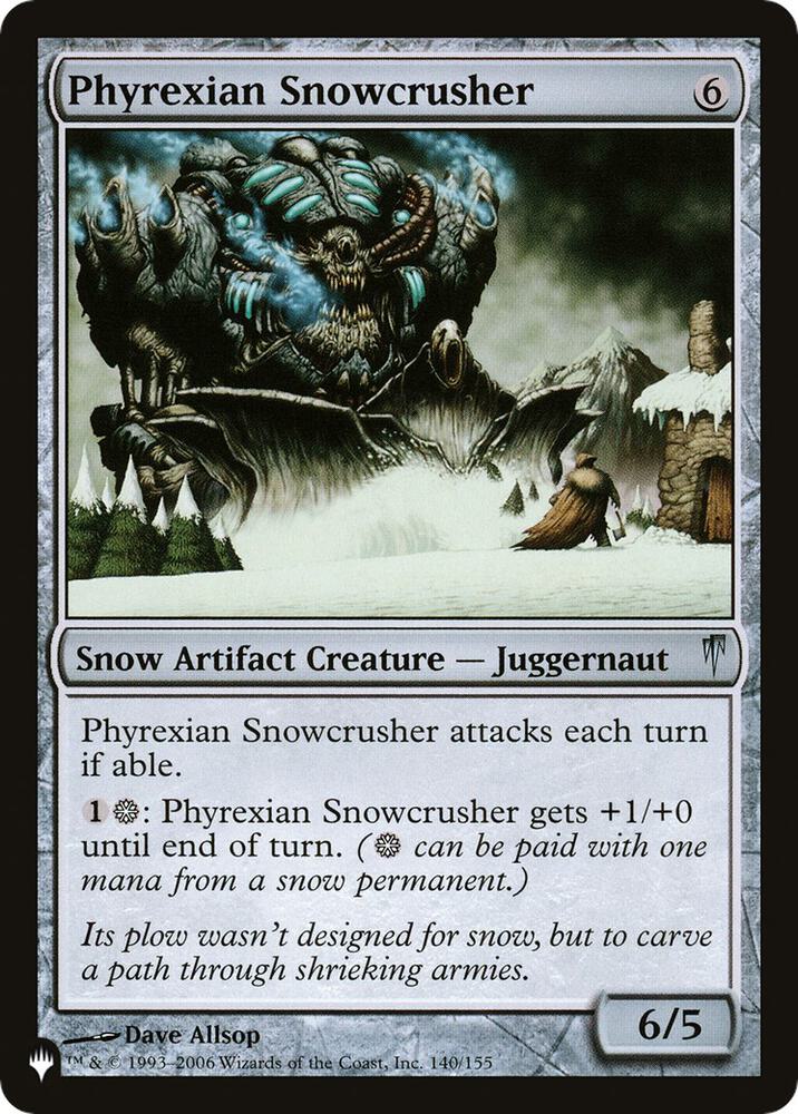 Phyrexian Snowcrusher [The List Reprints] 140/155