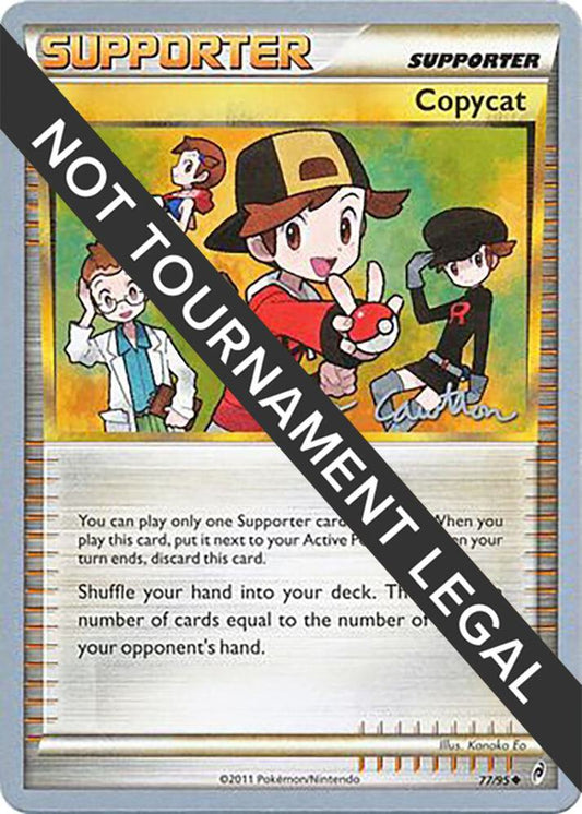 Copycat - 2011 (Ross Cawthon) [World Championship Decks] 77/95