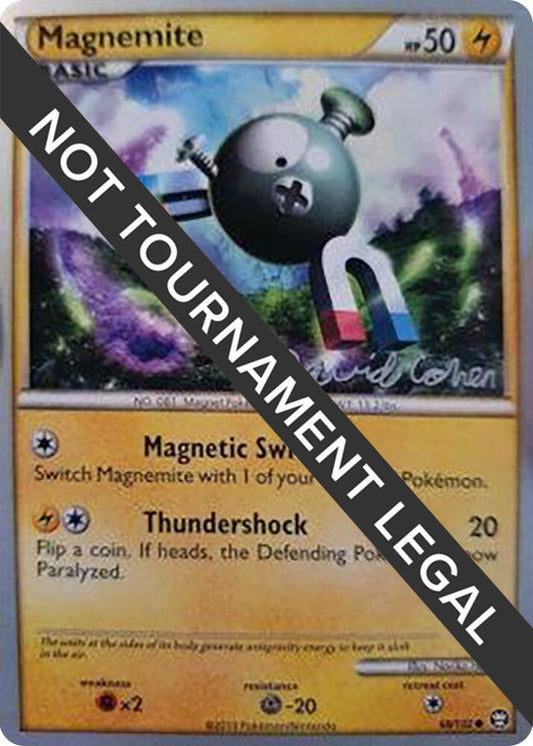 Magnemite - 2011 (David Cohen) [World Championship Decks] 68/102