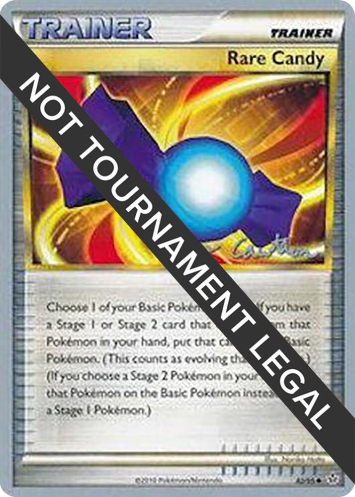 Rare Candy - 2011 (Ross Cawthon) [World Championship Decks] 82/95
