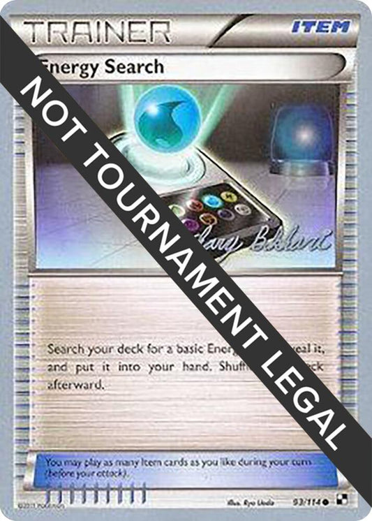 Energy Search - 2012 (Zachary Bokhari) [World Championship Decks] 93/114