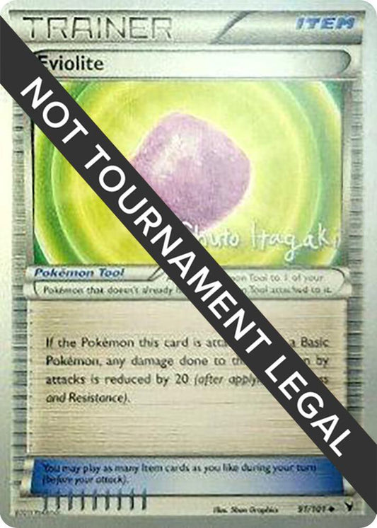 Eviolite - 2012 (Shuto Itagaki) [World Championship Decks] 91/101