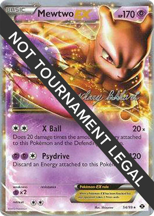 Mewtwo EX - 2012 (Zachary Bokhari) [World Championship Decks] 54/99