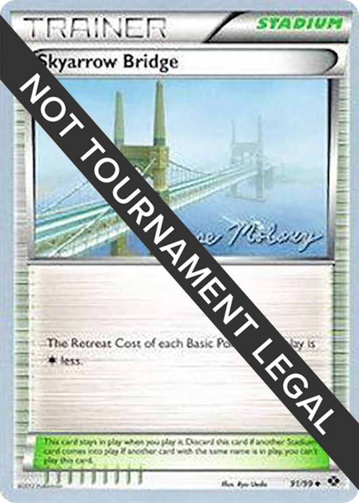 Skyarrow Bridge - 2012 (Chase Moloney) [World Championship Decks] 91/99